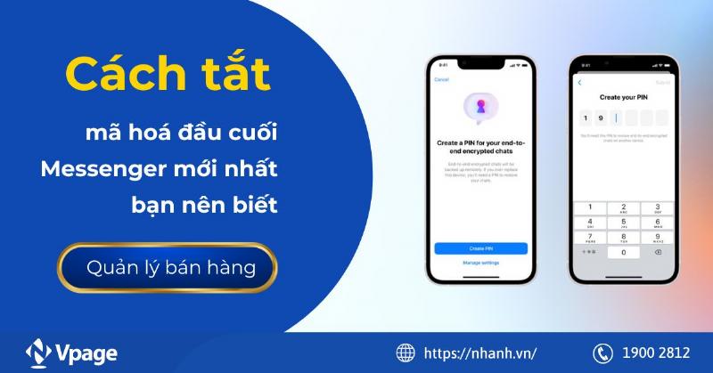 Hướng dẫn các bước tạo trò chuyện bí mật để trải nghiệm mã hoá đầu cuối Messenger là gì
